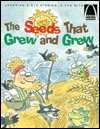The Seeds That Grew and Grew: Matthew 13:1-9; 18-23 (Arch Book) - Jeffrey E. Burkart - Books - Concordia Publishing House - 9780570075394 - June 1, 1997