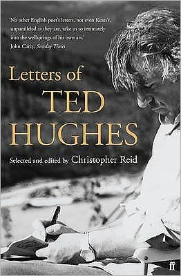 Letters of Ted Hughes - Ted Hughes - Książki - Faber & Faber - 9780571221394 - 5 listopada 2009