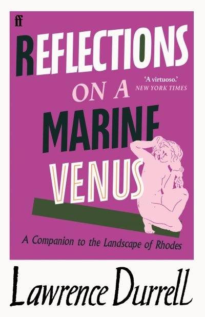 Cover for Lawrence Durrell · Reflections on a Marine Venus: A Companion to the Landscape of Rhodes (Taschenbuch) [Main edition] (2021)