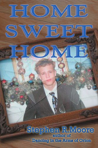 Stephen Moore · Home Sweet Home (Pocketbok) (2007)