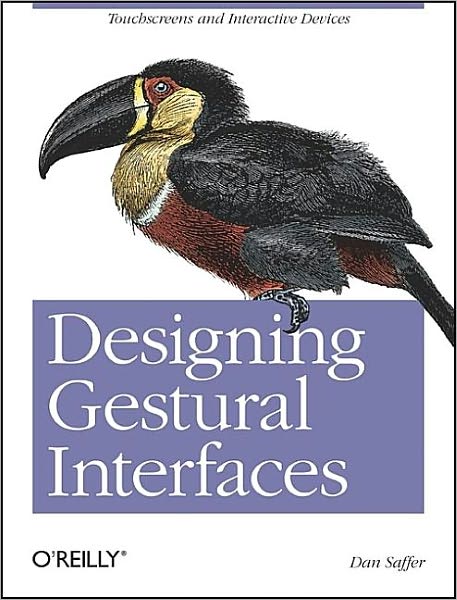 Cover for Dan Saffer · Designing Gestural Interfaces - O'Reilly Ser. (Paperback Book) (2008)