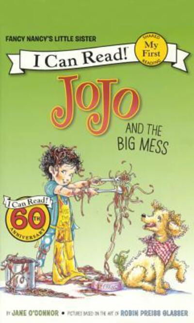 Cover for Jane O'Connor · JoJo And The Big Mess (Inbunden Bok) (2017)