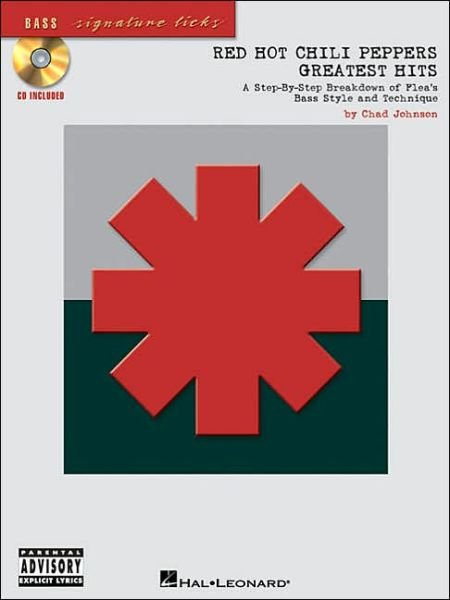 Cover for Chad Johnson · Red Hot Chili Peppers - Greatest Hits: A Step-by Step Breakdown of the Band's Bass Style and Technique (Bok) (2004)