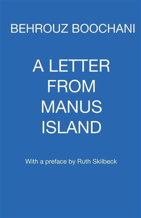 Cover for Behrouz Boochani · A Letter From Manus Island (Paperback Book) (2018)