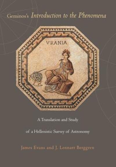 Cover for James Evans · Geminos's Introduction to the Phenomena: A Translation and Study of a Hellenistic Survey of Astronomy (Hardcover Book) (2006)