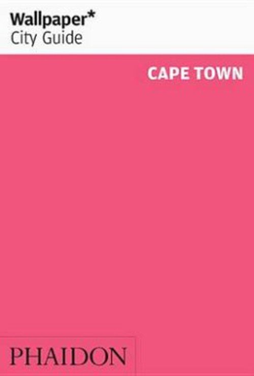 Cover for Phaidon · Wallpaper City Guide: Cape Town (Paperback Book) (2016)