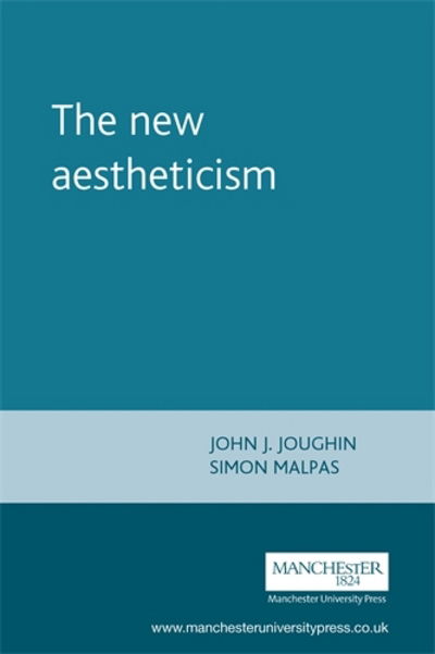 Cover for John J Joughin · The New Aestheticism (Paperback Book) (2003)