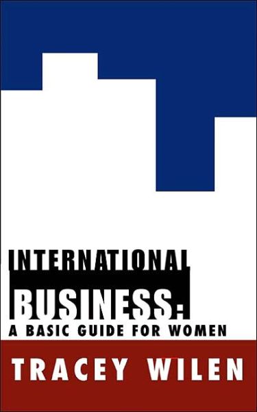 Cover for Tracey Wilen · International Business (Paperback Book) [1st edition] (2000)