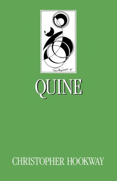 Quine - Key Contemporary Thinkers - Christopher Hookway - Livros - John Wiley and Sons Ltd - 9780745602394 - 10 de março de 1988
