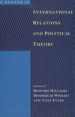 Cover for Howard Williams · A Reader in International Relations and Political Theory (Paperback Book) (1993)