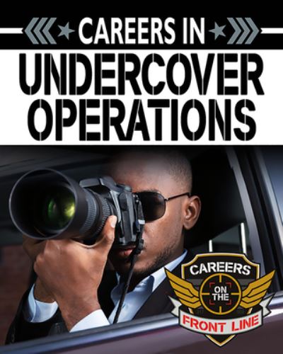 Cover for Heather C. Hudak · Careers in Undercover Operations (Book) (2020)