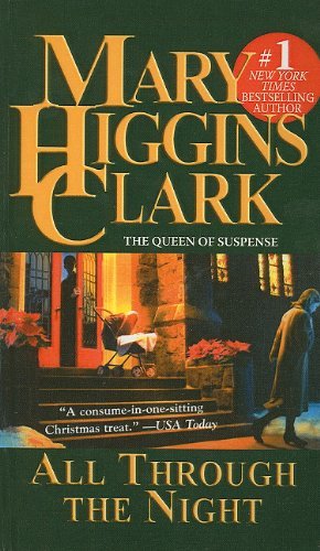 Cover for Mary Higgins Clark · All Through the Night (Innbunden bok) (1999)