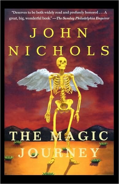 Cover for John Nichols · The Magic Journey: a Novel (Pocketbok) [First edition] (2000)