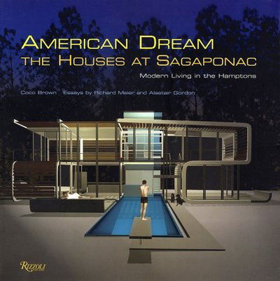 Cover for Richard Meier · American Dream: The Houses at Sagaponac (Paperback Book) (2003)