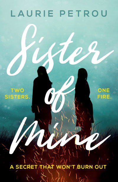 Cover for Laurie Petrou · Sister of Mine (Paperback Book) (2019)