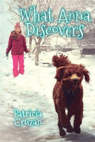 Cover for Patricia Cruzan · What Anna Discovers (Paperback Book) (2018)