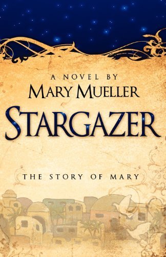 Cover for Mary Mueller · Stargazer (Paperback Book) (2011)