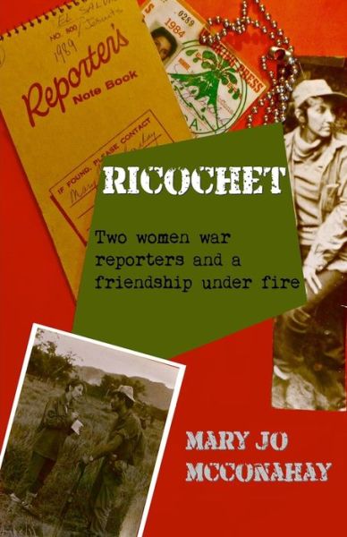 Cover for Mary Jo McConahay · Ricochet (Paperback Book) (2016)