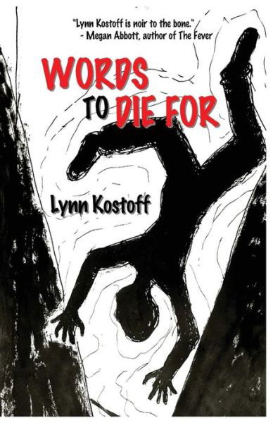 Cover for Lynn Kostoff · Words to Die for (Pocketbok) (2014)