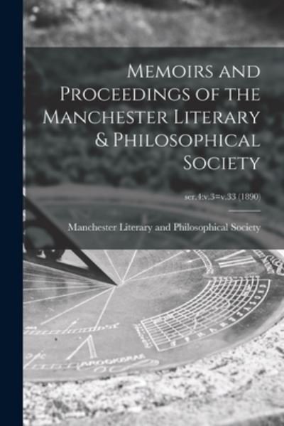 Cover for Manchester Literary and Philosophical · Memoirs and Proceedings of the Manchester Literary &amp; Philosophical Society; ser.4 (Paperback Book) (2021)