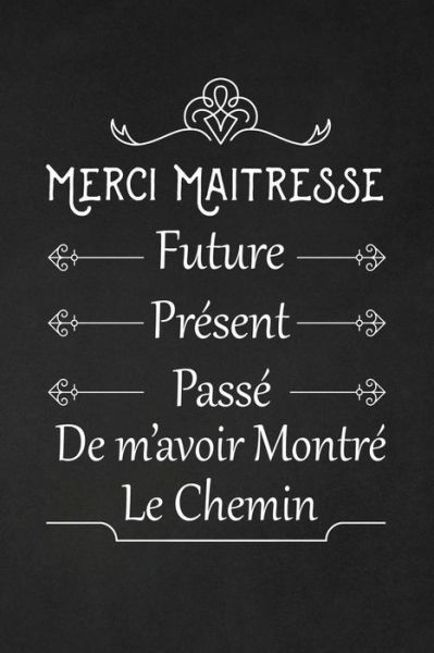 Cover for Coccinelle Publication · Merci Maitresse. Future, Present, Passe, De m'avoir Montre Le Chemin (Taschenbuch) (2019)