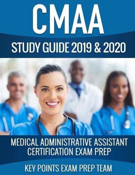 Cover for Points Exam Prep Team · CMAA Study Guide 2019 &amp; 2020 (Taschenbuch) (2019)