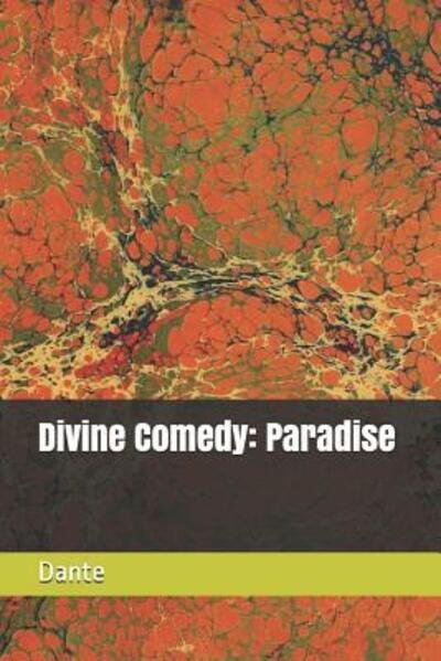 Divine Comedy - Dante - Books - Independently Published - 9781091278394 - March 29, 2019