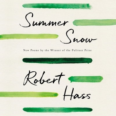 Cover for Robert Hass · Summer Snow (CD) (2020)