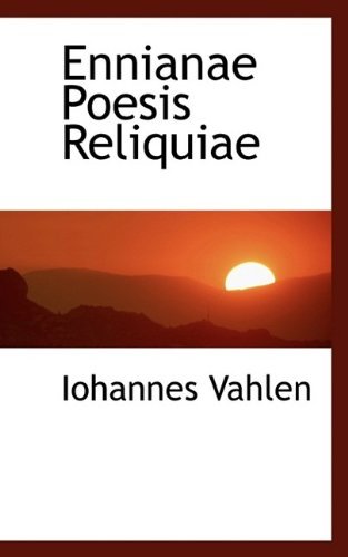Cover for Iohannes Vahlen · Ennianae Poesis Reliquiae (Paperback Book) (2009)