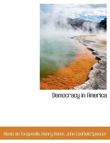 Cover for Alexis De Tocqueville · Democracy in America (Gebundenes Buch) (2009)