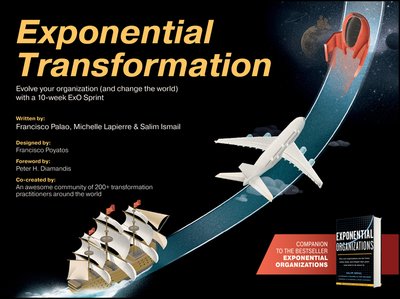 Cover for Salim Ismail · Exponential Transformation: Evolve Your Organization (and Change the World) With a 10-Week ExO Sprint (Taschenbuch) (2019)