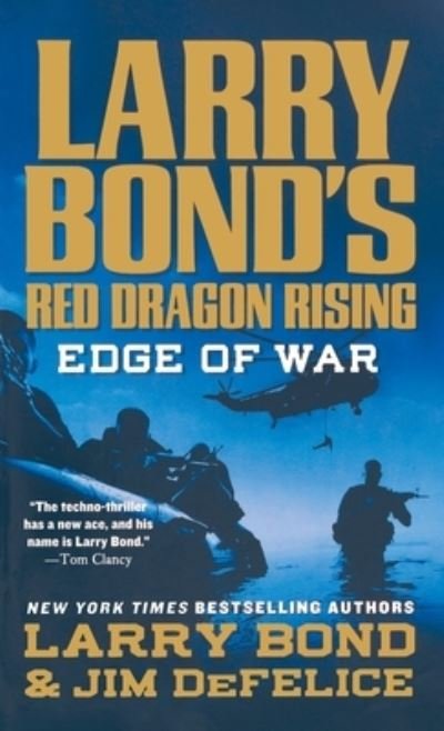 Cover for Larry Bond · Larry Bond's Red Dragon Rising Edge of War (Pocketbok) (2011)