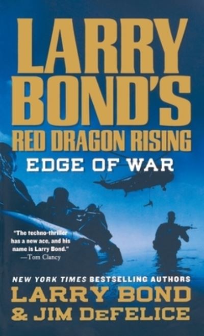 Cover for Larry Bond · Larry Bond's Red Dragon Rising Edge of War (Paperback Book) (2011)