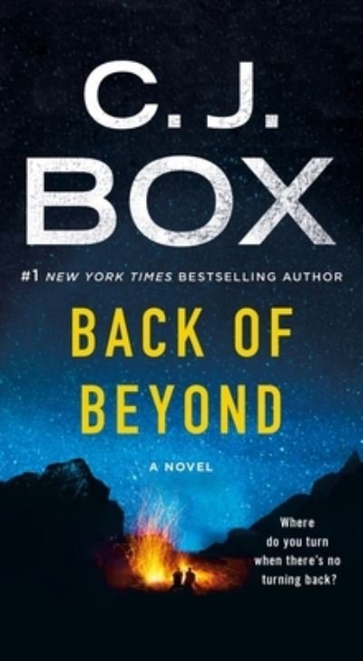 Cover for C.J. Box · Back of Beyond: A Cody Hoyt Novel - Cassie Dewell Novels (Paperback Bog) (2020)