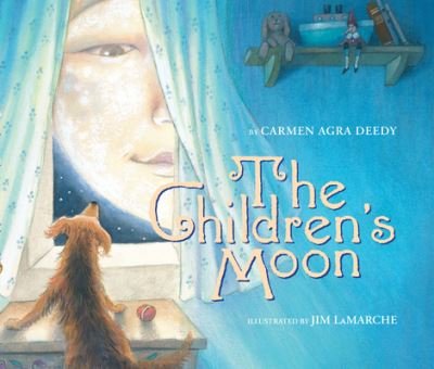 Cover for Carmen Agra Deedy · The Children's Moon (Innbunden bok) (2021)