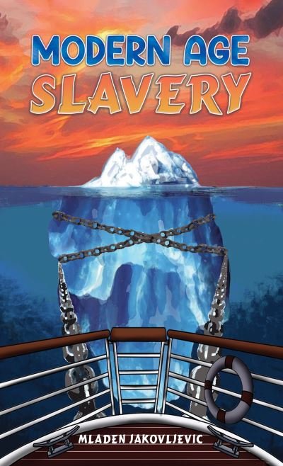 Cover for Mladen Jakovljevic · Modern Age Slavery (Paperback Bog) (2022)