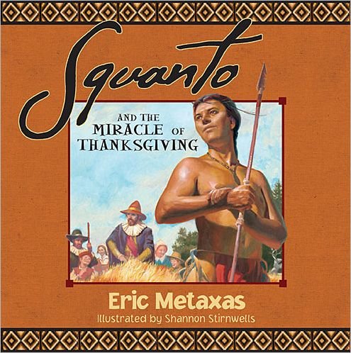 Cover for Eric Metaxas · Squanto and the Miracle of Thanksgiving (Pocketbok) (2012)