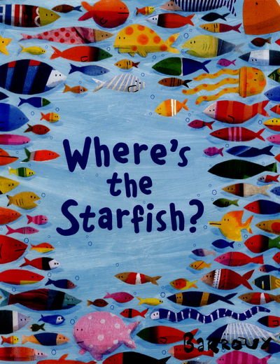 Cover for Barroux · Where's the Starfish? (Paperback Bog) (2016)