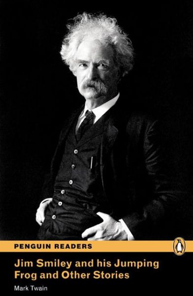 Cover for Mark Twain · Level 3: Jim Smiley and his Jumping Frog and Other Stories Book - Pearson English Graded Readers (Paperback Book) (2008)