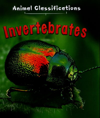 Cover for Angela Royston · Invertebrates (Hardcover Book) (2015)