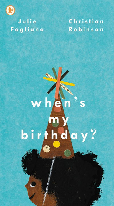 Cover for Julie Fogliano · When's My Birthday? (Paperback Book) (2019)