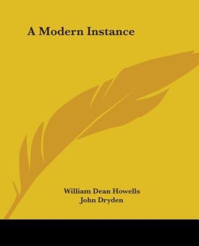 Cover for John Dryden · A Modern Instance (Paperback Book) (2004)