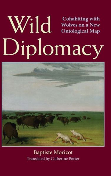 Cover for Morizot · Wild Diplomacy (Hardcover Book) (2022)