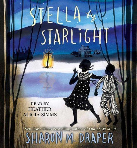 Cover for Sharon M. Draper · Stella by Starlight (Audiobook (CD)) [Unabridged edition] (2015)