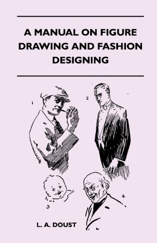 Cover for L. A. Doust · A Manual on Figure Drawing and Fashion Designing (Pocketbok) (2011)
