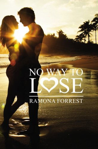 Cover for Ramona Forrest · No Way to Lose (Paperback Book) (2010)