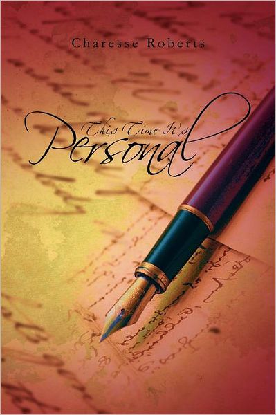 Cover for Charesse Roberts · This Time It's Personal (Paperback Bog) (2011)