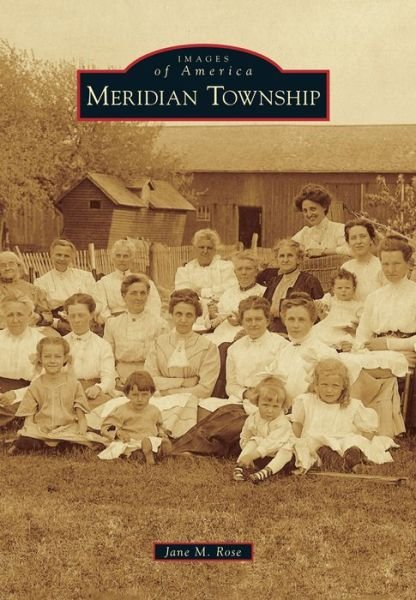 Cover for Jane M Rose · Meridian Township (Paperback Book) (2015)