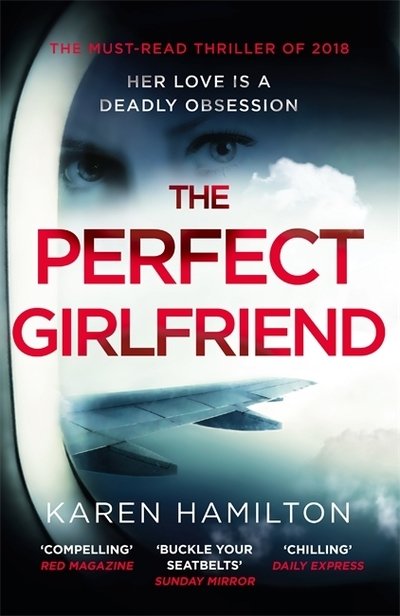 Cover for Karen Hamilton · The Perfect Girlfriend (Pocketbok) (2019)