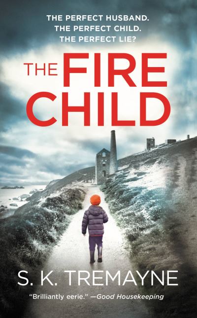 Cover for S.K. Tremayne · The Fire Child (Paperback Book) (2018)